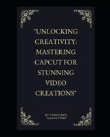 "Unlocking Creativity