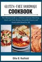 Gluten - Free Sourdough Cookbook