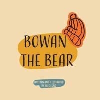 Bowan the Bear