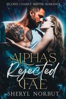 Alpha's Rejected Fae
