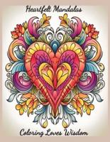 Heartfelt Mandalas Coloring Book