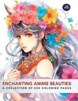 Enchanting Anime Beauties