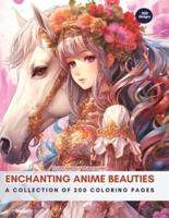 Enchanting Anime Beauties