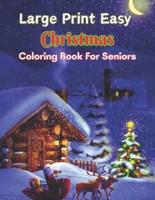 Large Print Easy Christmas Coloring Book For Seniors