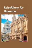Havanna Reiseführer 2024