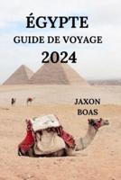 Égypte Guide De Voyage 2024