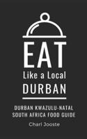 Eat Like a Local- Durban