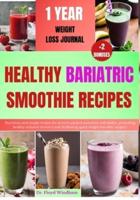 Healthy Bariatric Smoothie Recipes