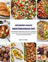 Beginners Magic Mediterranean Diet