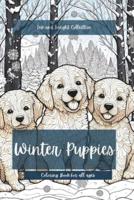 Winter Puppies Coloring Book For All Ages