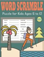 Word Scramble Puzzle for Kids Ages 6 to 12