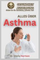 Alles Über Asthma
