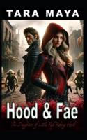 Hood & Fae