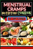 Menstrual Cramps Nutrition Cookbook