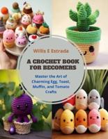 A Crochet Book for Becomers