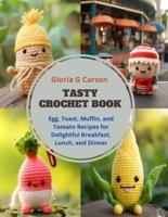 Tasty Crochet Book