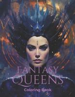 Fantasy Queens Coloring Book