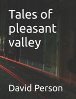 Tales of Pleasant Valley