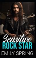 Sensitive Rock Star