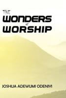 The Wonders of Worship