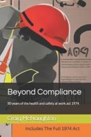 Beyond Compliance