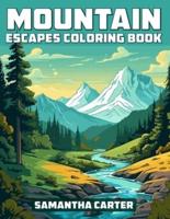 Mountain Escapes Coloring Book