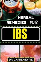 Herbal Remedies for Ibs