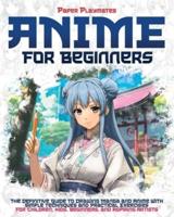 Anime for Beginners