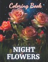 Night Flowers Coloring Book for Adults