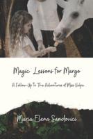 Magic Lessons for Margo