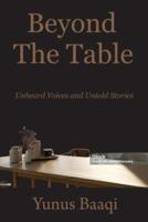 Beyond The Table