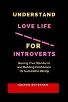 Understand Love Life for Introverts