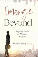 Emerge Beyond