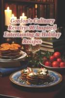 Gordon's Culinary Revelry