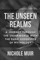 The Unseen Realms