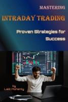 Mastering Intraday Trading