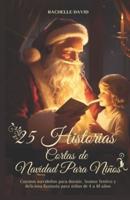 25 Historias Cortas De Navidad Para Niños