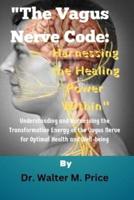 "The Vagus Nerve Code