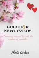 Guide for Newlyweds