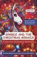 Sparkle and the Christmas Miracle