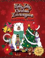 Holly Jolly Christmas Extravaganza Coloring Book