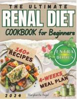 The Ultimate RENAL Diet Cookbook for Beginners