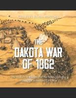 The Dakota War of 1862