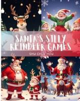 Santa's Silly Reindeer Games