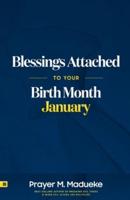 Blessings Attached to Your Birth Month - January