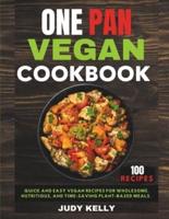 One Pan Vegan Cookbook