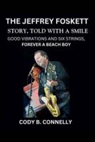 The Jeffrey Foskett Story, Told With a Smile