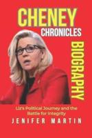 Cheney Chronicles