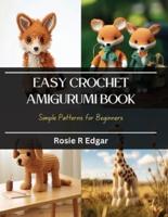 Easy Crochet Amigurumi Book