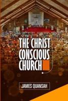 The Christ Conscious Church